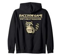 Raccoon Game Don't Look At The Raccoon Funny Raccoon Felpa con Cappuccio
