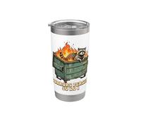 Raccoon in Fire Dumpster Humour sopravvive ai tempi difficili Bicchiere termico in acciaio inox doppia parete