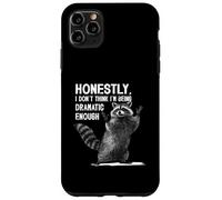 Raccoon Onestamente non penso di essere abbastanza drammatico Custodia per iPhone 11 Pro Max