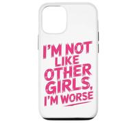 Raccoon Oppossum Non sono come le altre ragazze, sono peggio Custodia per iPhone 12/12 Pro