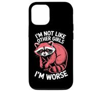 Raccoon Oppossum Non sono come le altre ragazze, sono peggio Custodia per iPhone 12/12 Pro