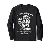 Raccoon, se mai avrò la Rabbia, Sei in Cima alla mia Lista dei morsi Maglia a Manica