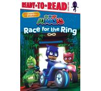 Race for the Ring: Ready-to-Read Level 1