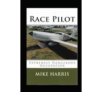 Race Pilot: Morgan builds his own Formula 1 race plane to win it all!