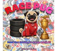 Race Pug: Proof That Finishing Is Always Worth It: 3