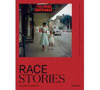 Race Stories: Essays on the Power of Images