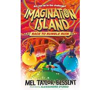 Race to Rumble Ruin: The third title in the thrilling illustrated collectable fantasy action adventure series RACE TO IMAGINATION ISLAND, new for 2026 and perfect for readers aged 8-12!: Book 3
