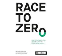 Race to Zero: How Companies Can Lead the Way to Climate Neutrality