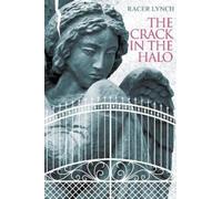 Racer Lynch The Crack in the Halo (Tascabile)