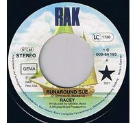 RACEY - runaround sue / hold me close 45 rpm single