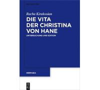 Racha Kirakosian Die Vita der Christina von Hane (Tascabile) Hermaea. Neue Folge
