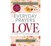 Rachael Adams Everyday Prayers for Love (Tascabile) Everyday Prayers