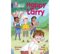 Rachael Davis Happy as Larry (Tascabile) Collins Big Cat