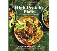 Rachael DeVaux The High-Protein Plate (Copertina rigida)