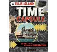 Rachael Hanel An Ellis Island Time Capsule (Copertina rigida)