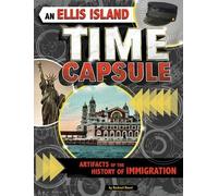 Rachael Hanel An Ellis Island Time Capsule (Tascabile) Time Capsule History