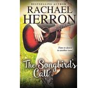 Rachael Herron The Songbird's Call (Tascabile) Songbirds of Darling Bay