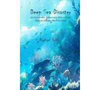 Rachael Hohf Deep Sea Disaster (Tascabile) Dangerous Adventures