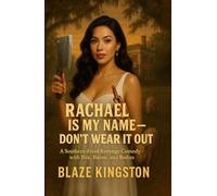 RACHAEL IS MY NAME-DON'T WEAR IT OUT