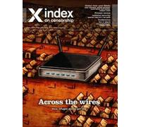 Rachael Jolley Across the Wires (Tascabile) Index on Censorship