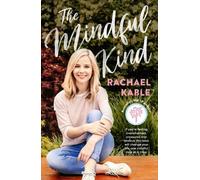 Rachael Kable The Mindful Kind (Tascabile)
