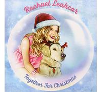 Rachael Leahcar - Together For Christmas