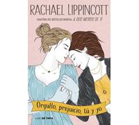 Rachael Lippinc Orgullo, prejuicio, tú y yo / Pride and Prejudice an (Tascabile)