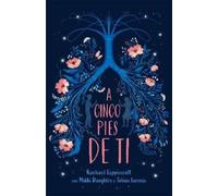 Rachael Lippincott A cinco pies de ti / Five Feet Apart (Tascabile)