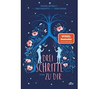 Rachael Lippincott Drei Schritte zu dir (Tascabile)