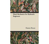 Rachael Low Fluid Mechanics for Hydraulic Engineers (Tascabile)