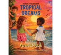 Rachael M Colby Tropical Dreams (Tascabile) Beach Bound Books