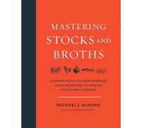 Rachael Mamane Mastering Stocks and Broths (Copertina rigida)