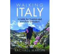 Rachael Martin Walking Italy (Tascabile)