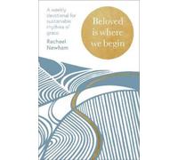 Rachael Newham Beloved is Where We Begin (Copertina rigida)