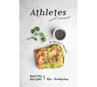 Rachael Rayner Athletes Recipe Cookbook (Tascabile)