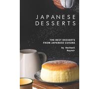 Rachael Rayner Japanese Desserts (Tascabile)