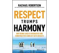 Rachael Robertson Respect Trumps Harmony (Tascabile)