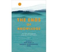 Rachael Scarborough King The Ends of Knowledge (Tascabile)