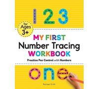 Rachael Smith My First Number Tracing Workbook (Tascabile)