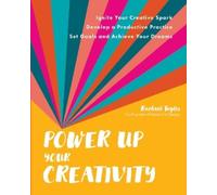 Rachael Taylor Power Up Your Creativity (Tascabile)