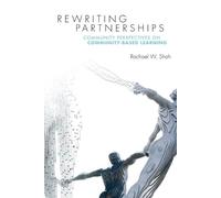 Rachael W. Shah Rewriting Partnerships (Tascabile)