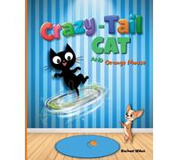 Rachael Williot Crazy-Tail Cat and Orange Mouse (Tascabile)