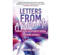 Rachael Wolff Letters from a Better Me (Tascabile)