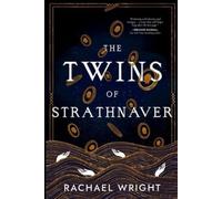 Rachael Wright The Twins of Strathnaver (Tascabile)