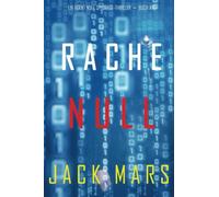 Rache Null (Ein Agent Null Spionage-Thriller - Buch #10) - NUOVO