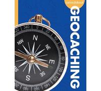 Rachel A Koestler-Grack Curious about Geocaching (Tascabile)