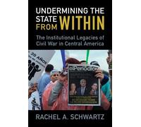 Rachel A. Schwartz Undermining the State from Within (Tascabile)