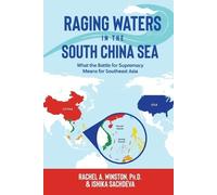 Rachel a Winston Ishika Sachdev Raging Waters in the South China Se (Tascabile)