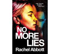 Rachel Abbott No More Lies (Tascabile) DCI Tom Douglas Thrillers