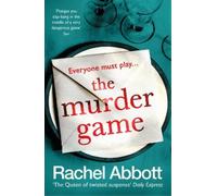 Rachel Abbott The Murder Game (Tascabile) Stephanie King Thriller